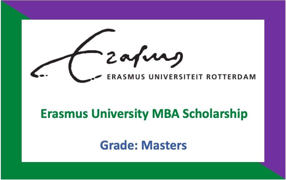 Erasmus University MBA Scholarship Netherlands 2023